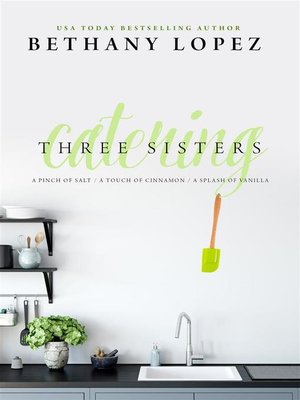 cover image of Three Sisters Catering Trilogy
